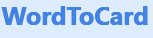 WordToCard